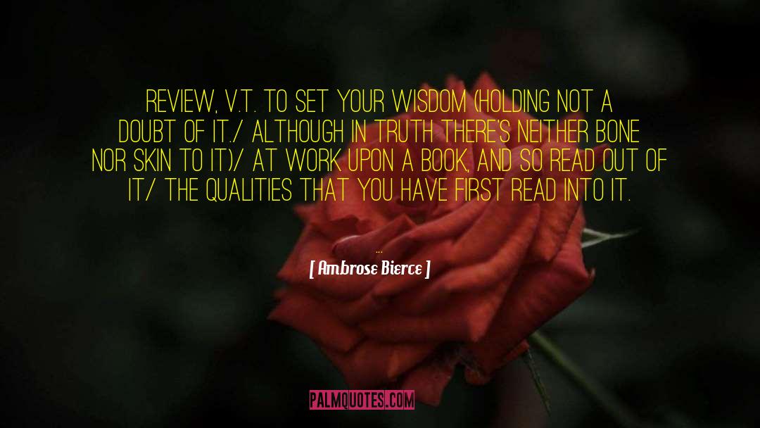From Review quotes by Ambrose Bierce