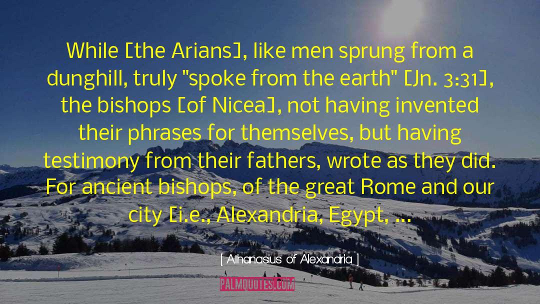 From Rome With Love quotes by Athanasius Of Alexandria