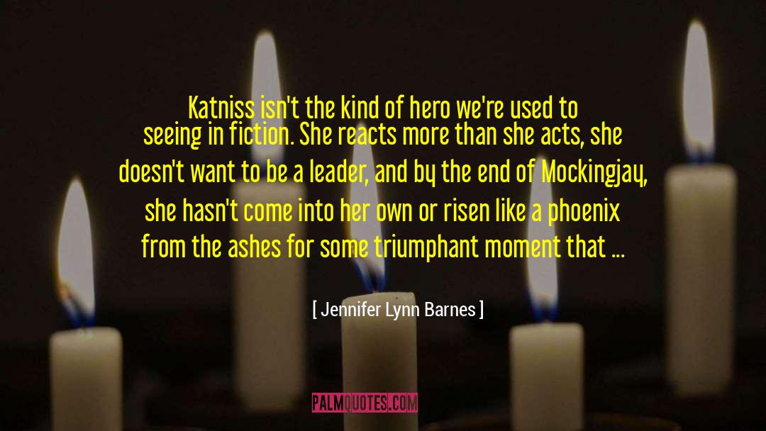 From The Ashes quotes by Jennifer Lynn Barnes