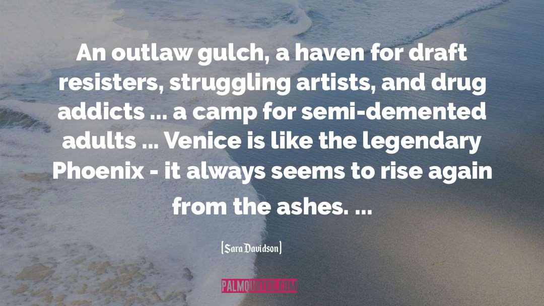 From The Ashes quotes by Sara Davidson