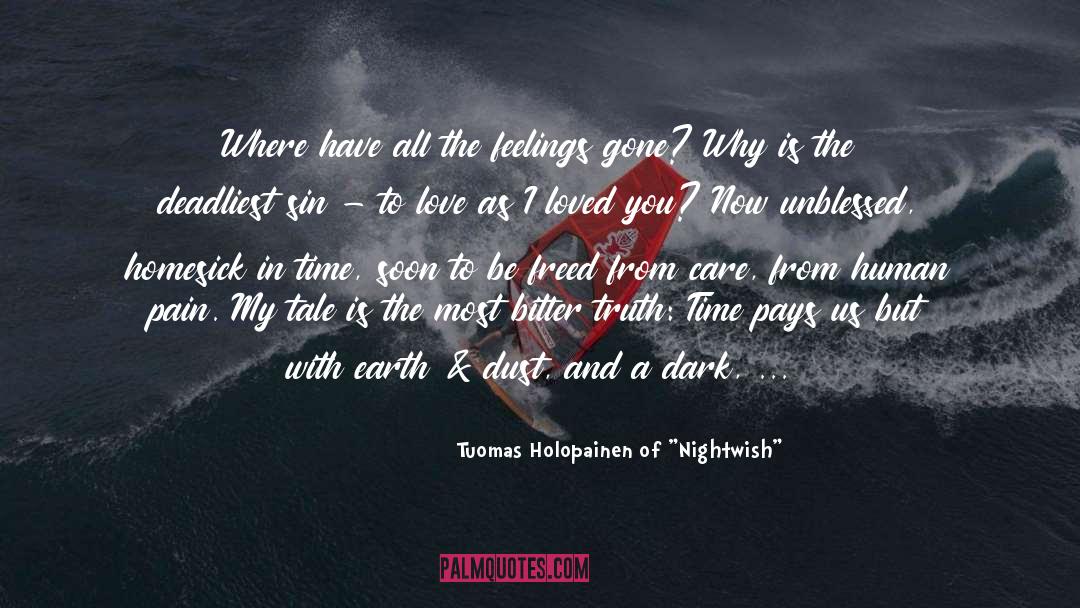 From The Dark To The Dawn quotes by Tuomas Holopainen Of 