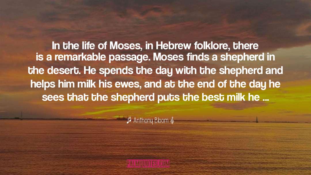 From The Shepherd In Love quotes by Anthony Bloom