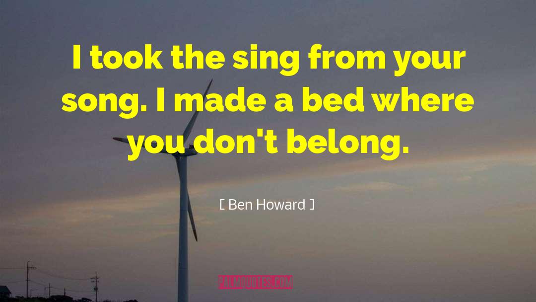 From The Song Watermarks quotes by Ben Howard