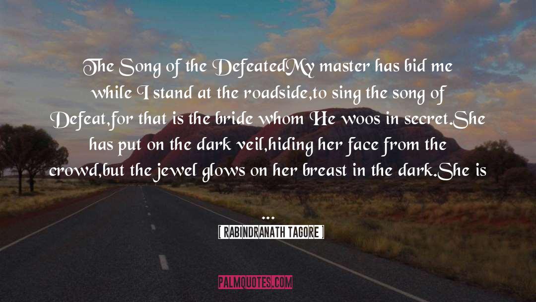From The Song Watermarks quotes by Rabindranath Tagore