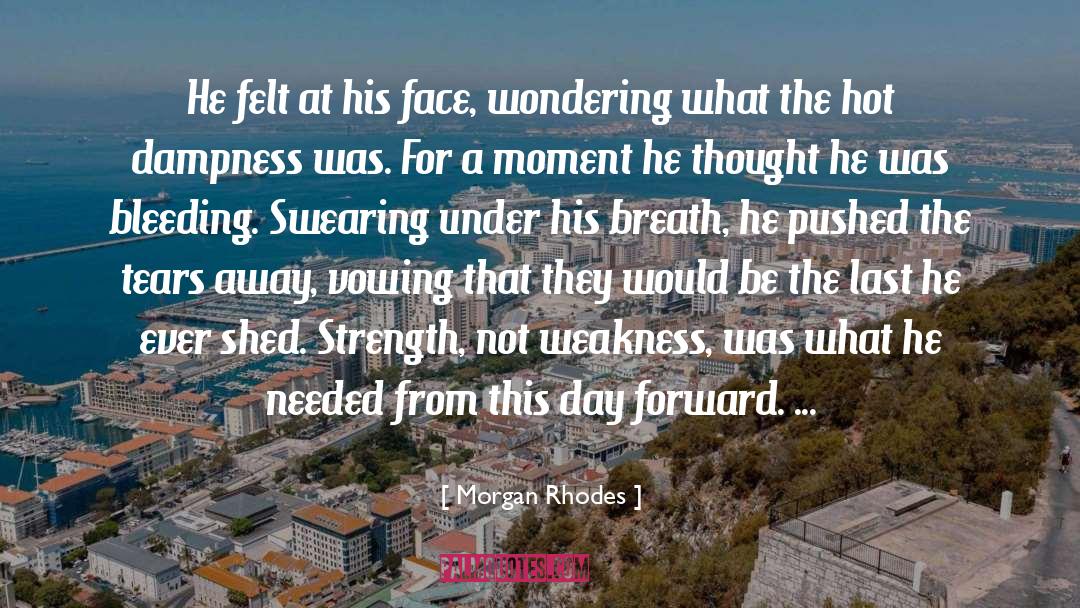 From This Day Forward quotes by Morgan Rhodes