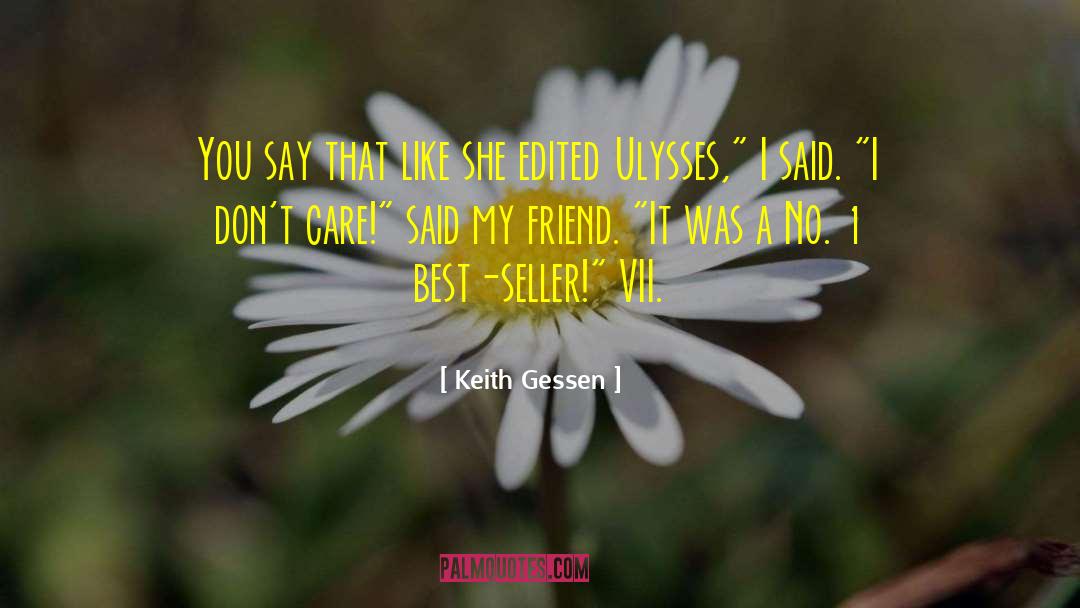 From Ulysses quotes by Keith Gessen
