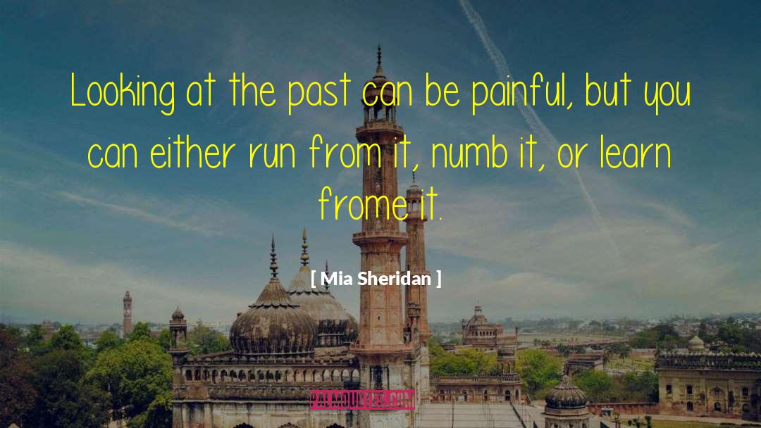 Frome quotes by Mia Sheridan