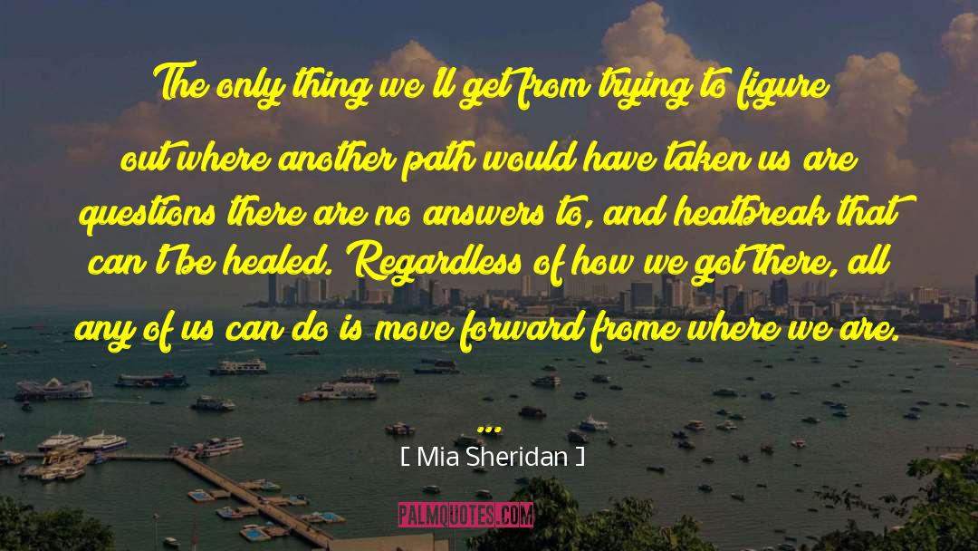 Frome quotes by Mia Sheridan