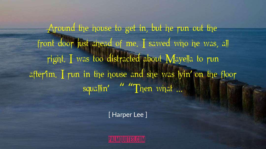 Front Door quotes by Harper Lee