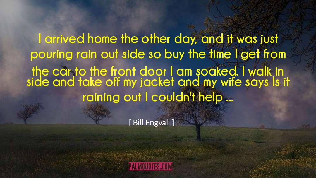Front Doors quotes by Bill Engvall