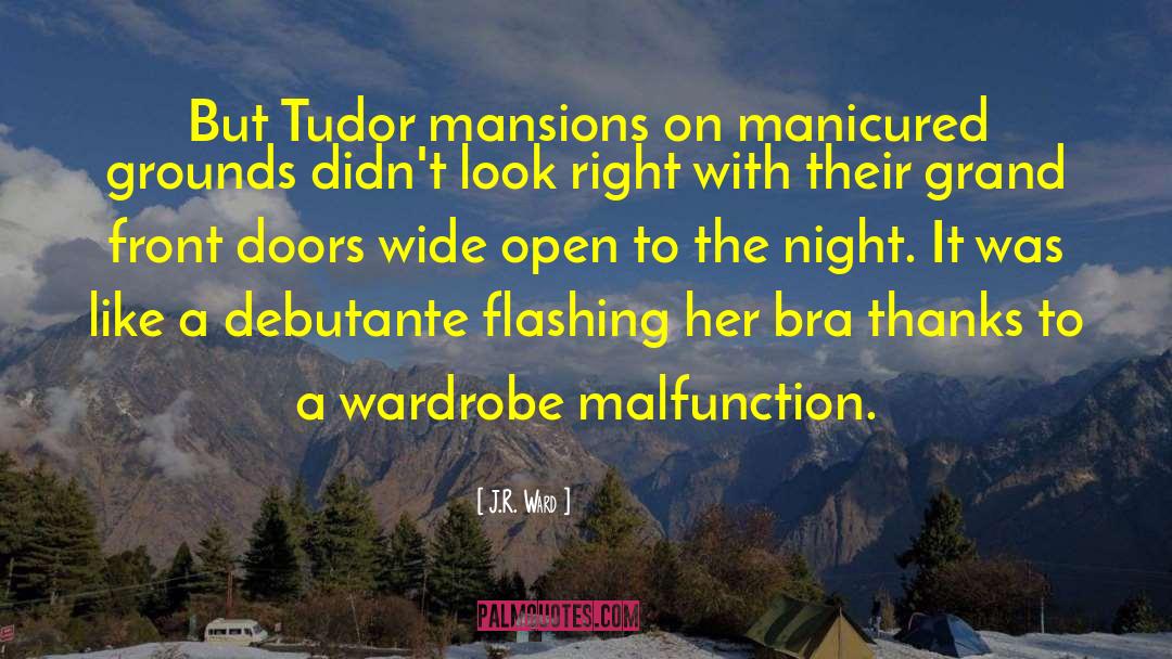 Front Doors quotes by J.R. Ward