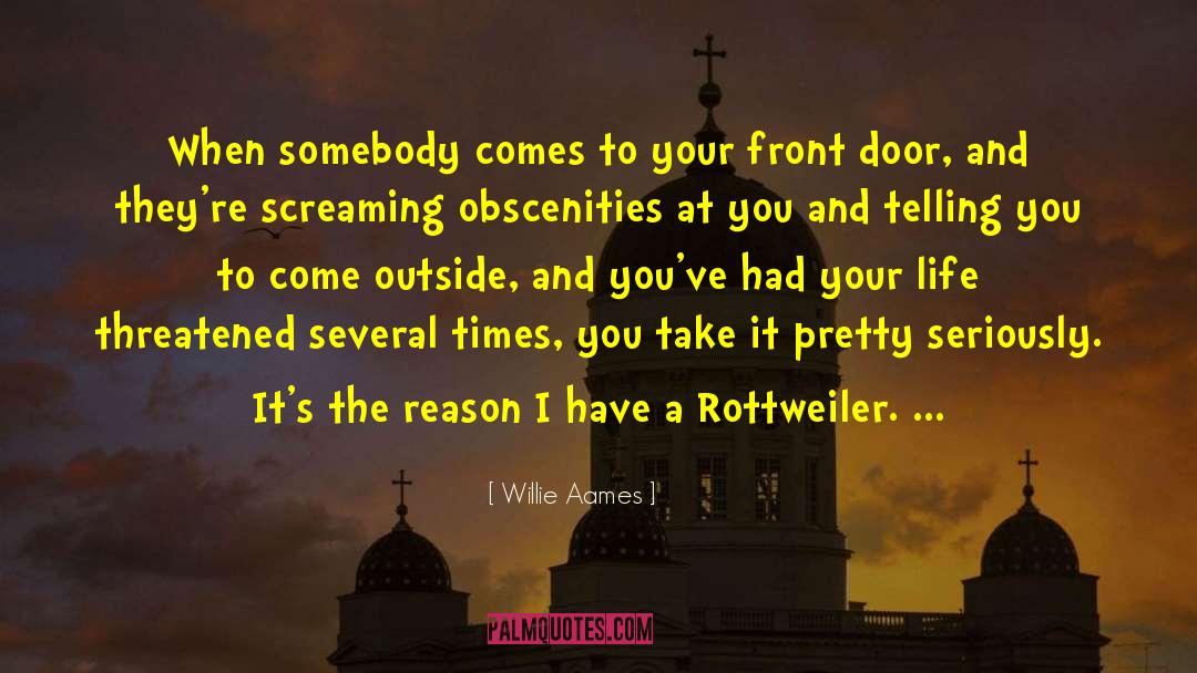 Front Doors quotes by Willie Aames
