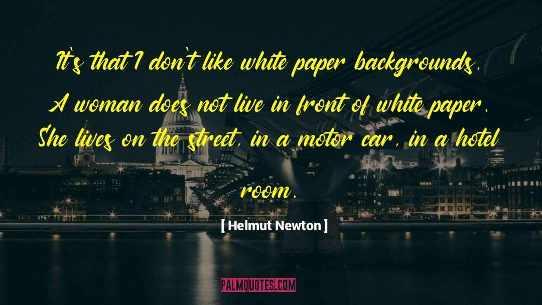 Front Lines quotes by Helmut Newton