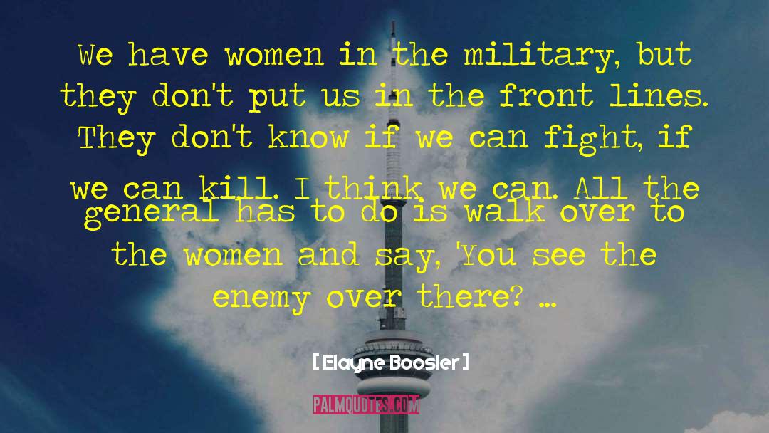 Front Lines quotes by Elayne Boosler