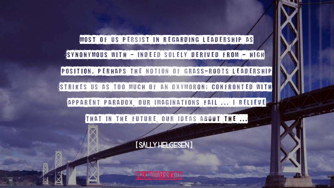 Front Lines quotes by Sally Helgesen