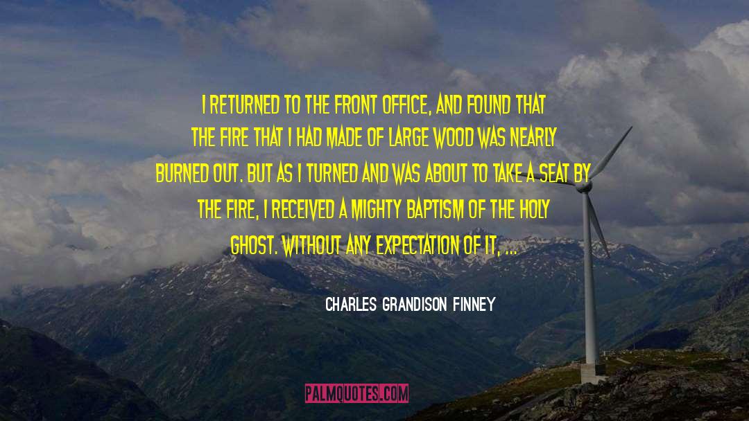 Front Office quotes by Charles Grandison Finney