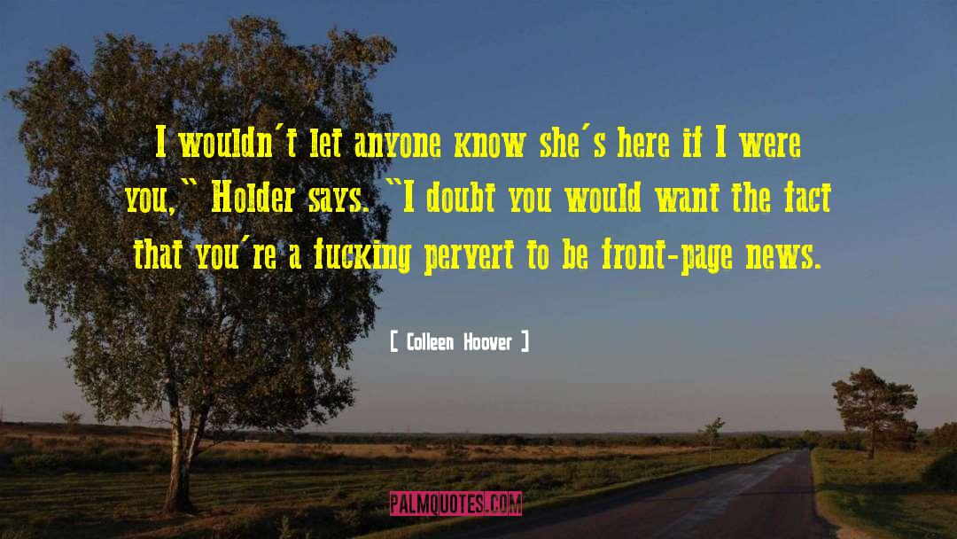 Front Page quotes by Colleen Hoover