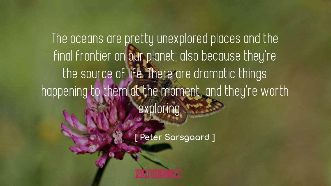 Frontier quotes by Peter Sarsgaard