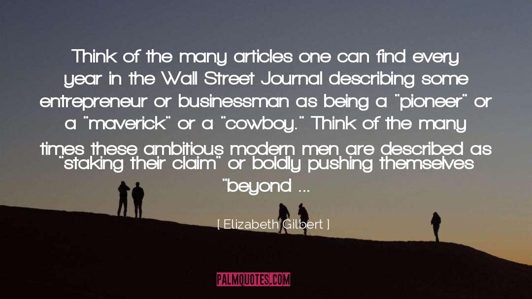 Frontier quotes by Elizabeth Gilbert