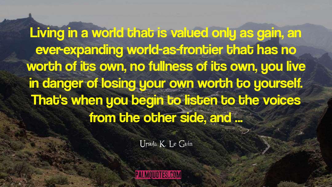 Frontiers quotes by Ursula K. Le Guin