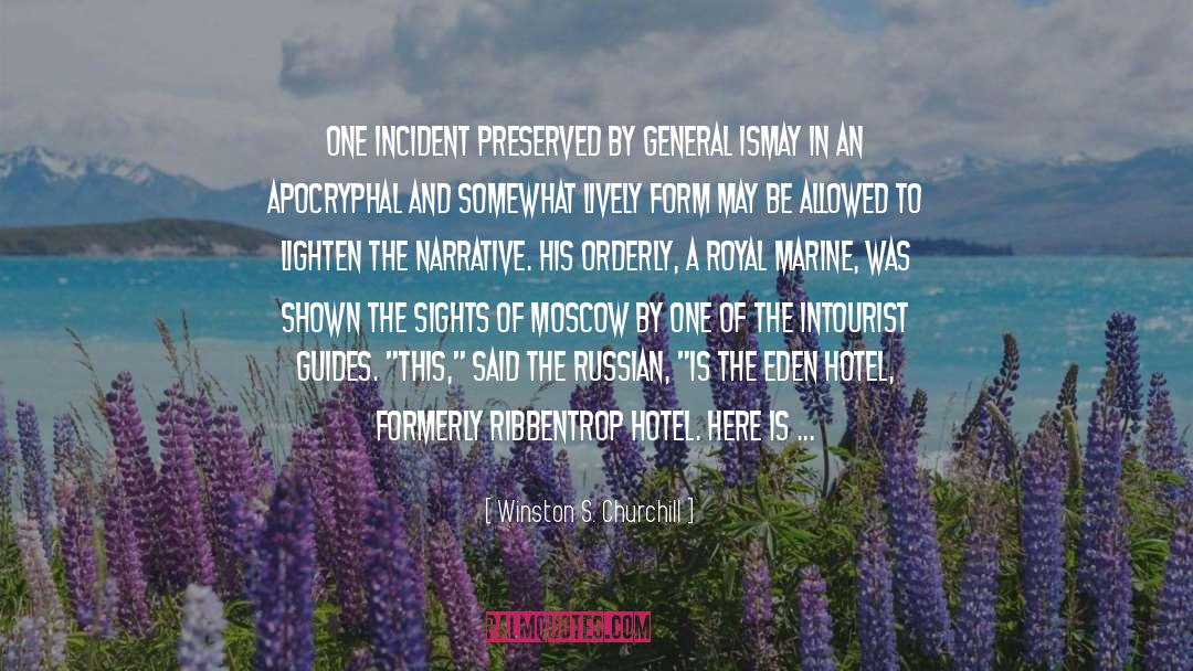 Frood Hotel quotes by Winston S. Churchill