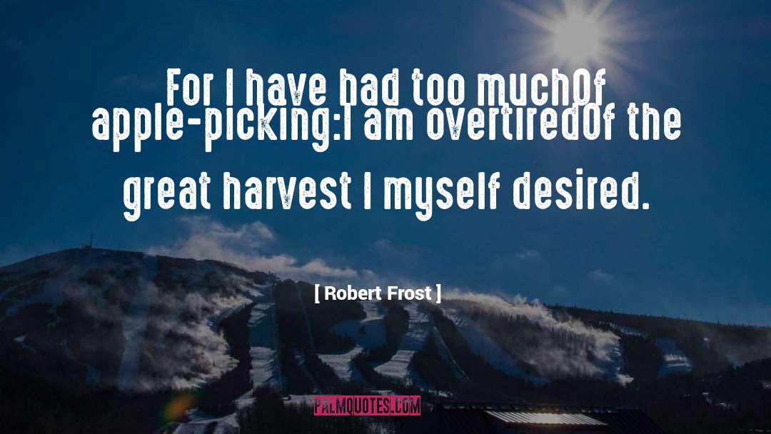 Frost quotes by Robert Frost