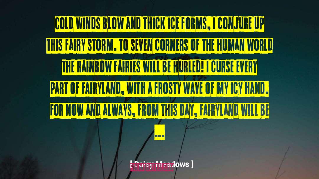 Frosty quotes by Daisy Meadows