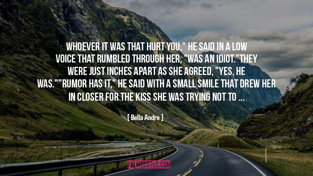 Frown And Smile quotes by Bella Andre