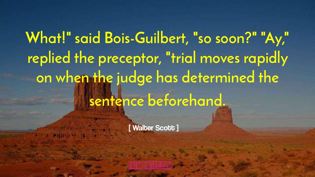 Frowzy Sentence quotes by Walter Scott