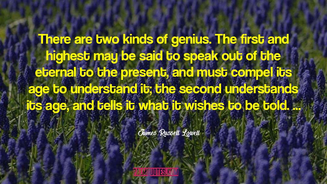 Frozen Genius quotes by James Russell Lowell