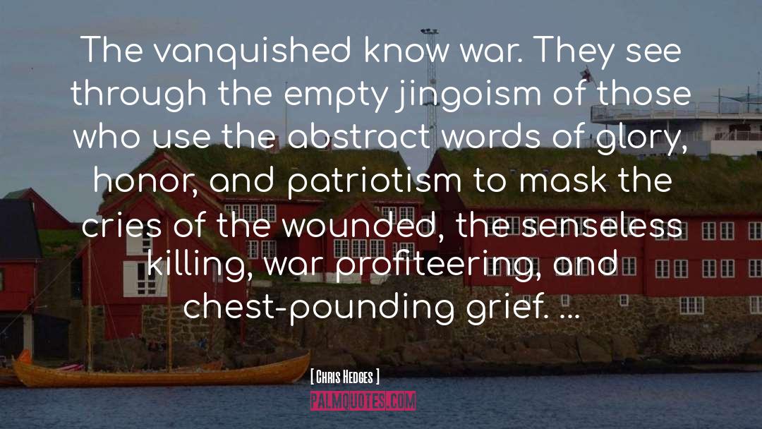 Frozen Grief quotes by Chris Hedges