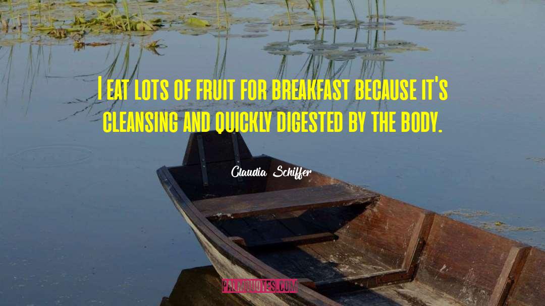 Fruit Basket quotes by Claudia Schiffer