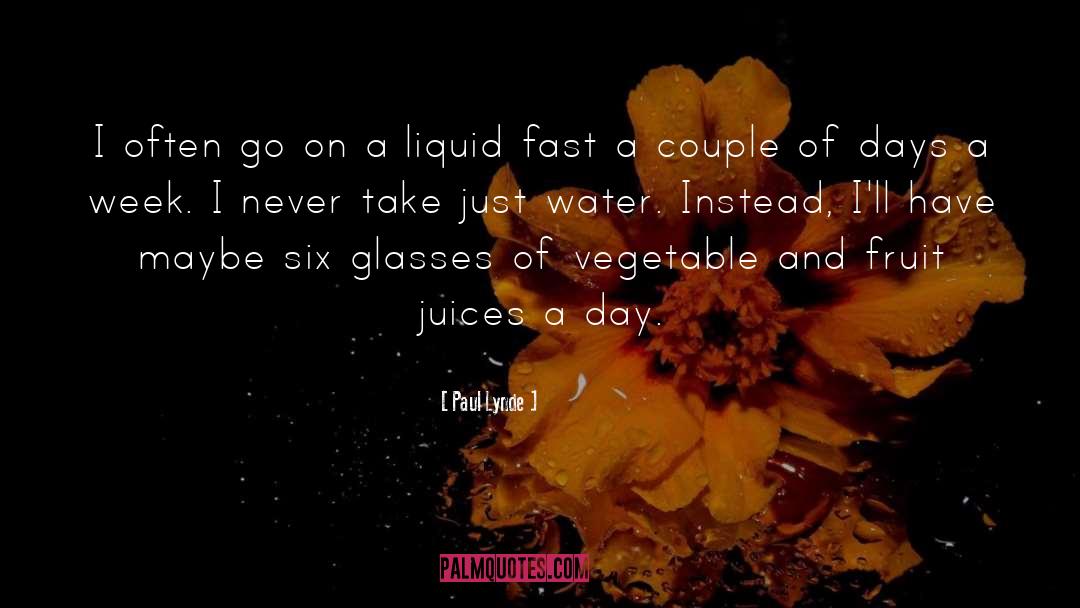 Fruit Juice quotes by Paul Lynde