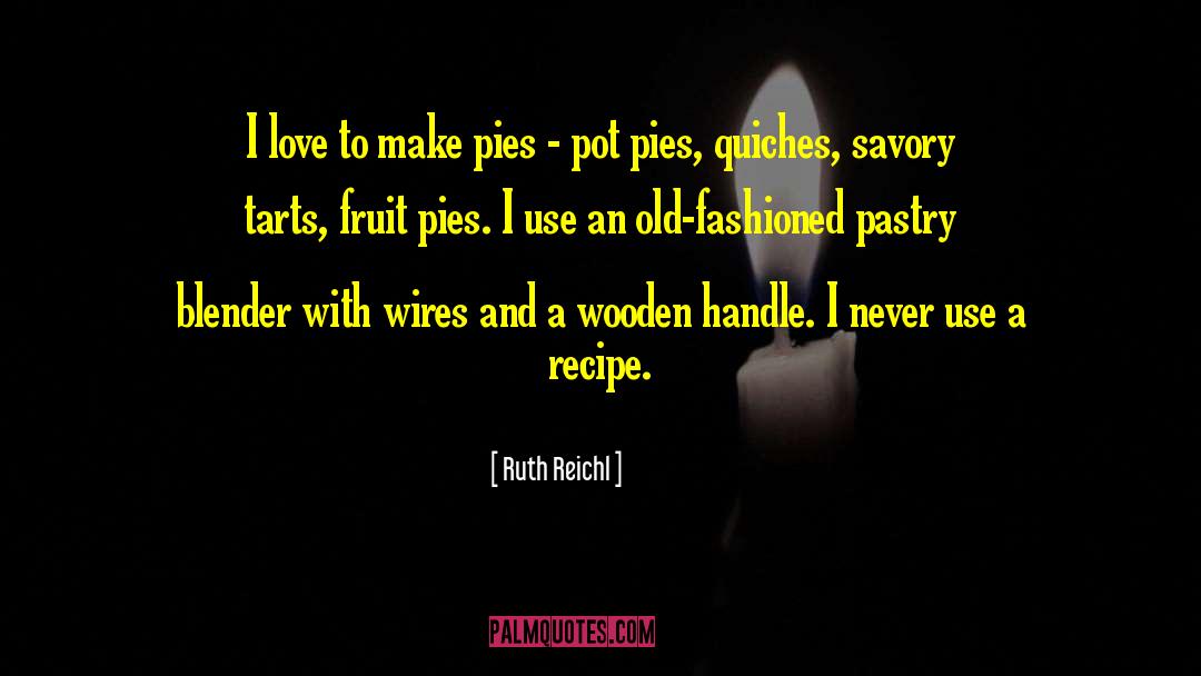 Fruit Ninja quotes by Ruth Reichl