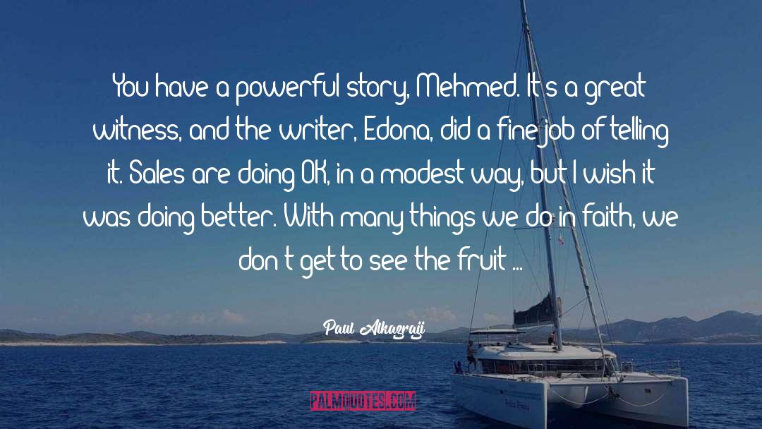 Fruit Ninja quotes by Paul Alkazraji