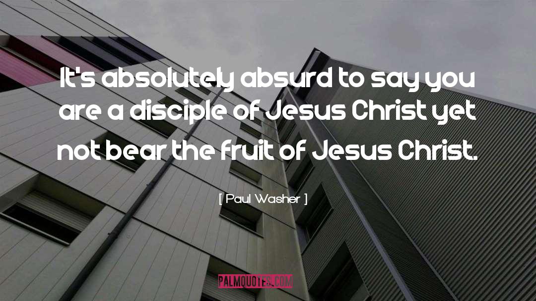 Fruit Of Labor quotes by Paul Washer
