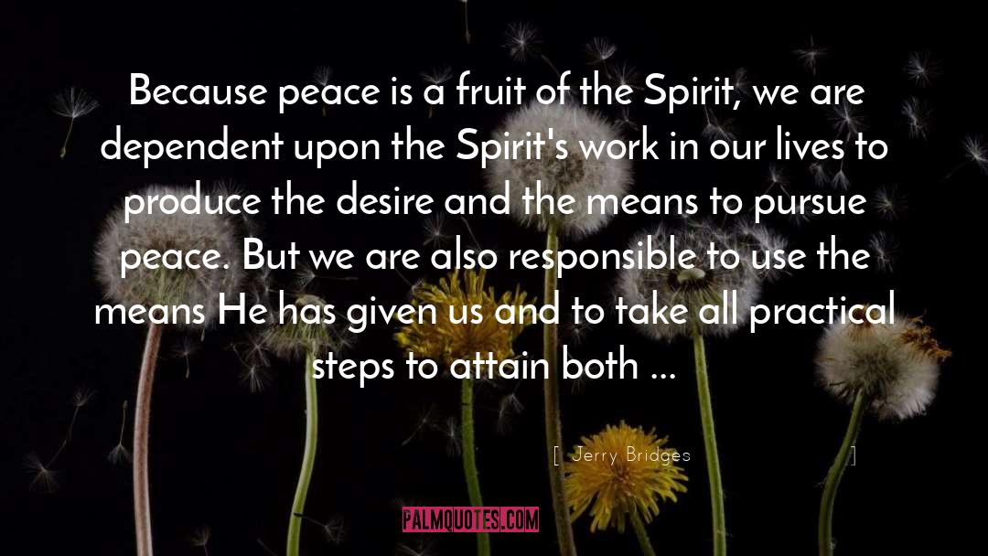 Fruit Of The Spirit quotes by Jerry Bridges