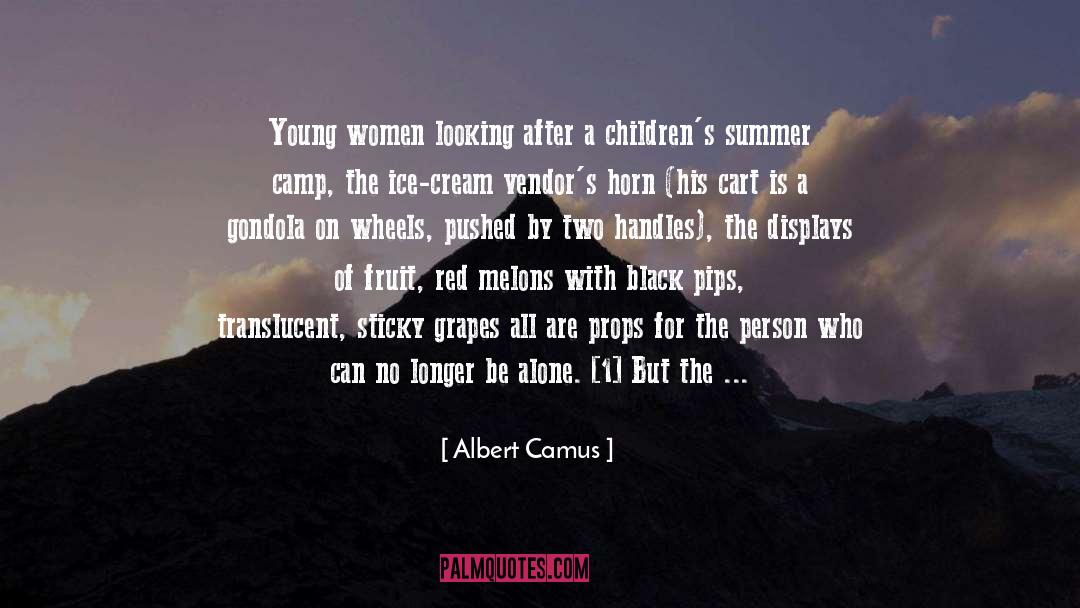 Fruit quotes by Albert Camus