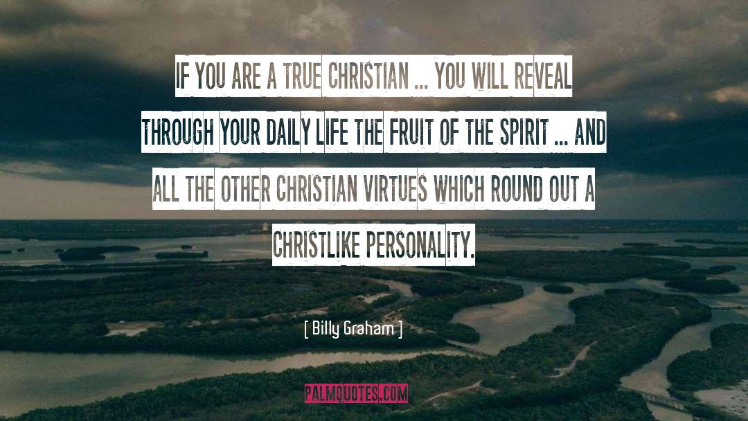 Fruit quotes by Billy Graham
