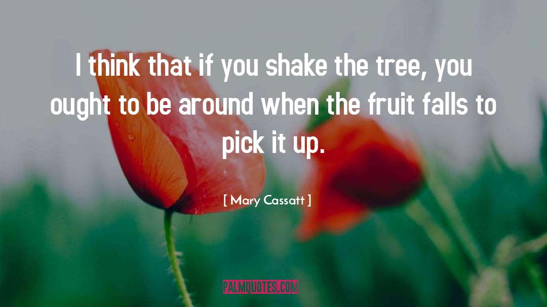 Fruit quotes by Mary Cassatt