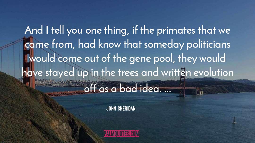 Fruit Tree quotes by John Sheridan