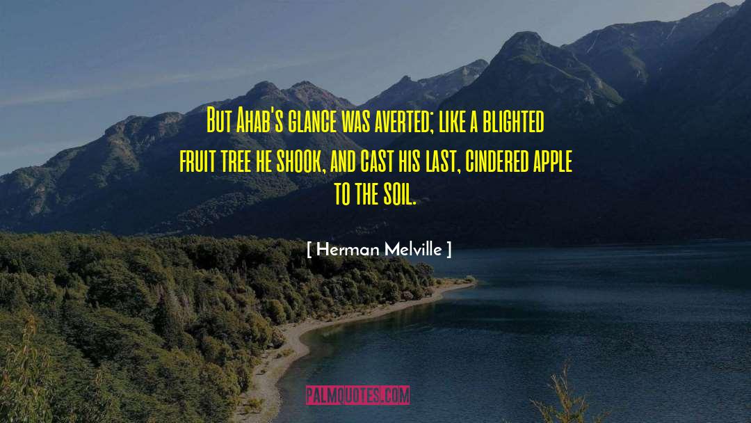 Fruit Tree quotes by Herman Melville