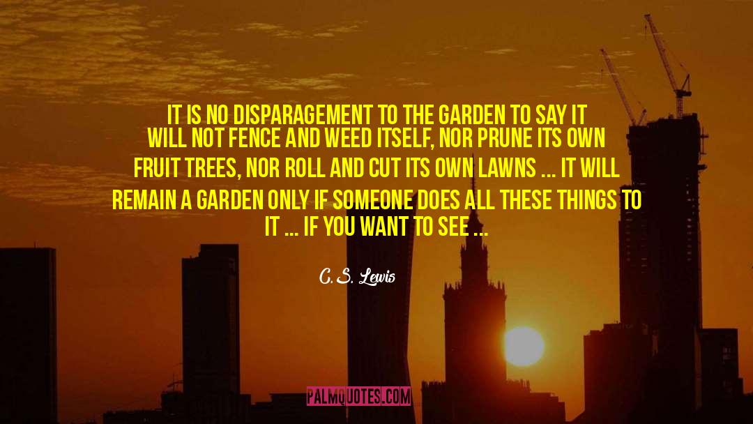 Fruit Trees quotes by C.S. Lewis