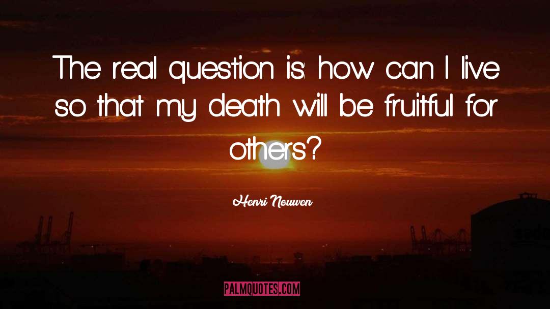 Fruitful quotes by Henri Nouwen