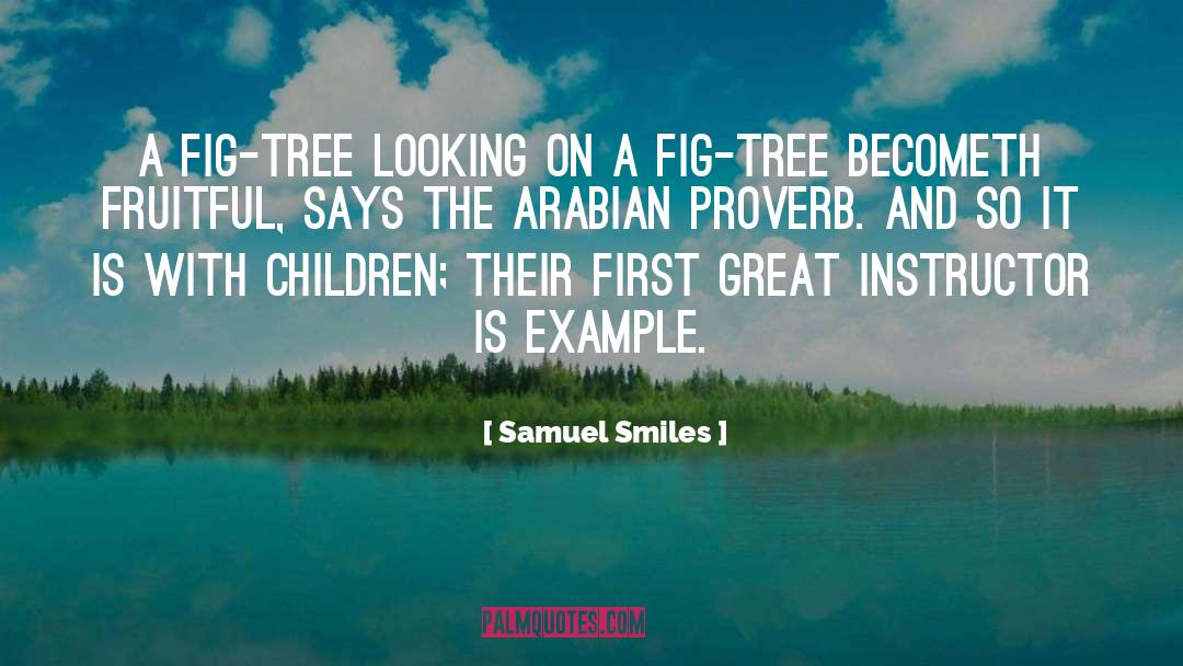 Fruitful quotes by Samuel Smiles