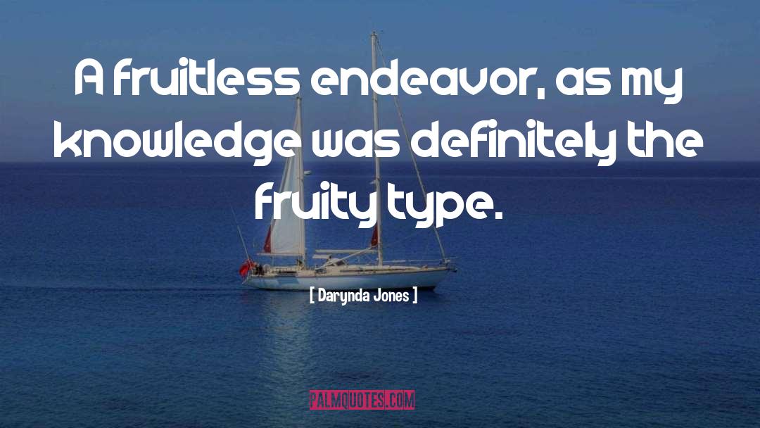 Fruitless quotes by Darynda Jones