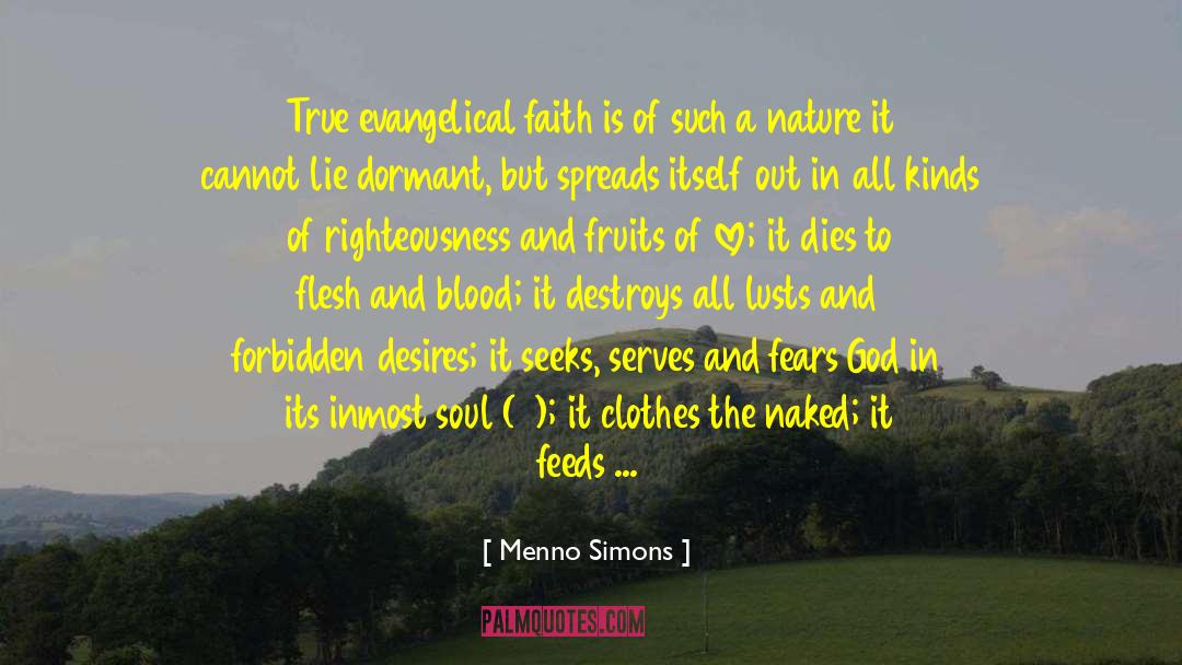 Fruits Of The Spirit quotes by Menno Simons