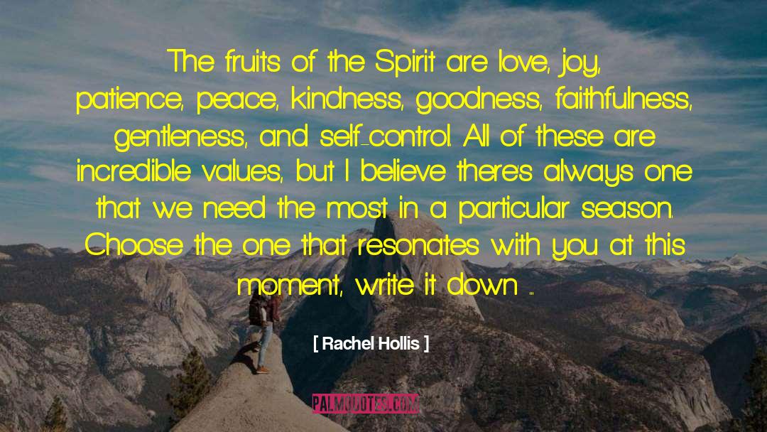 Fruits Of The Spirit quotes by Rachel Hollis