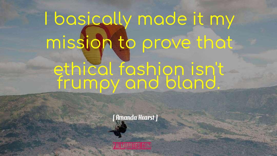 Frumpy quotes by Amanda Hearst
