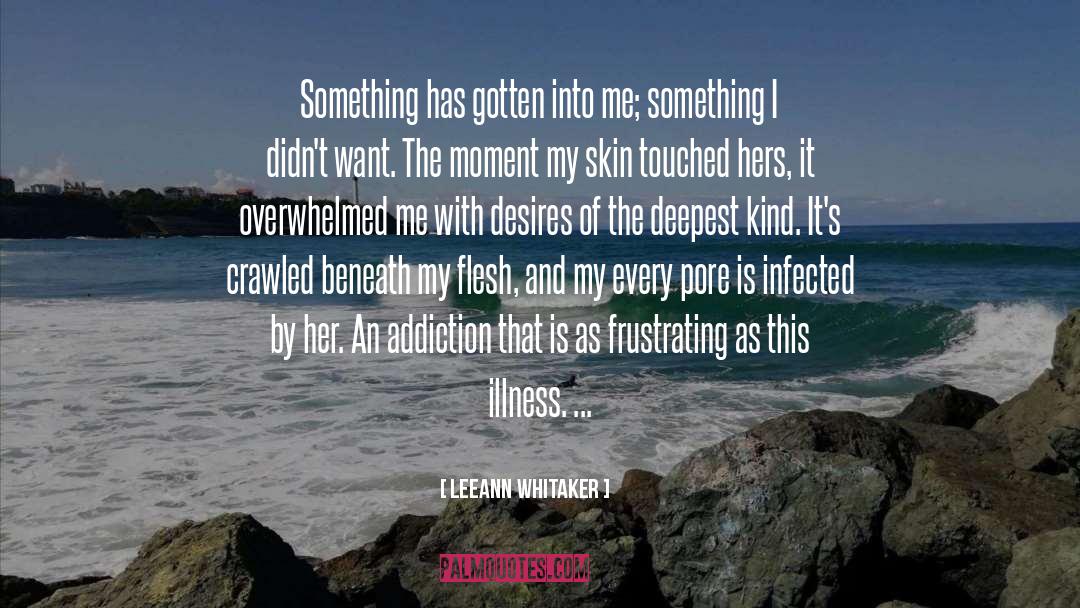 Frustrating quotes by LeeAnn Whitaker